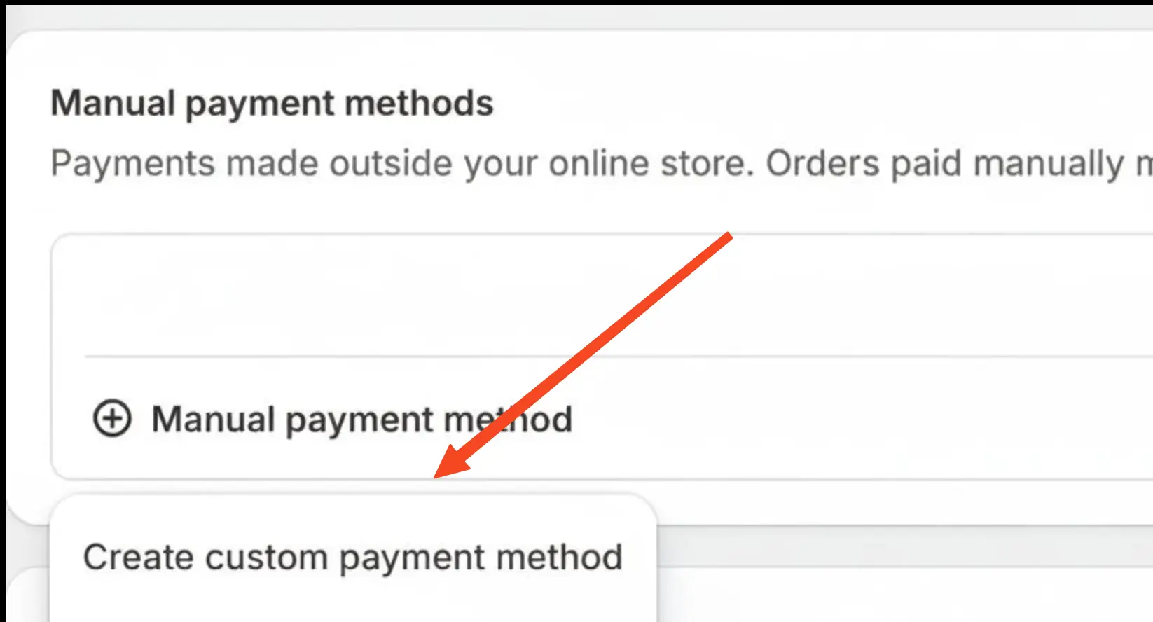 Choose "Create Custom Payment Method"