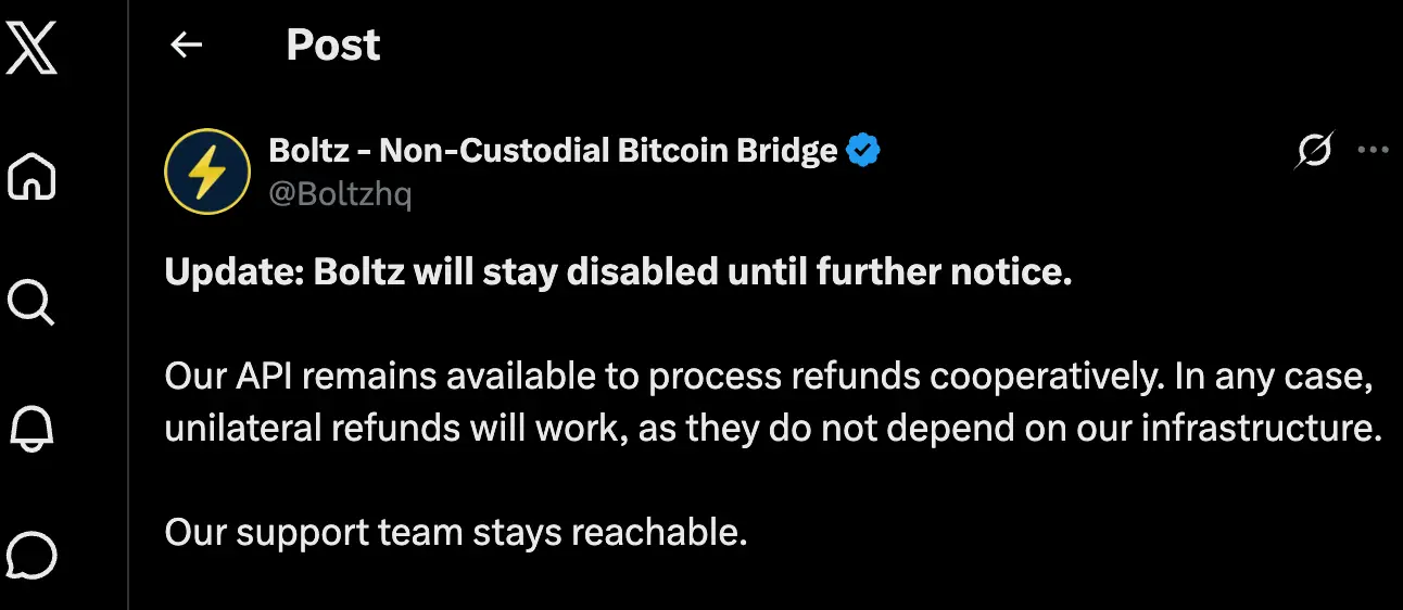 Boltz announced on August 3, 2026 that swaps would stay disabled until further notice (@Boltzhq on X)